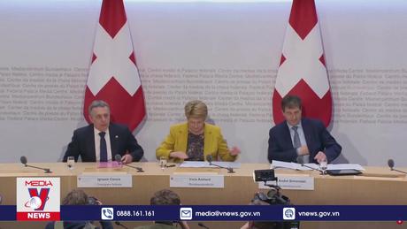 Thụy Sĩ thúc đẩy tiến trình hòa bình ở Ukraine