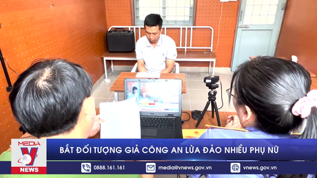 Bắt đối tượng giả Công an lừa đảo nhiều phụ nữ