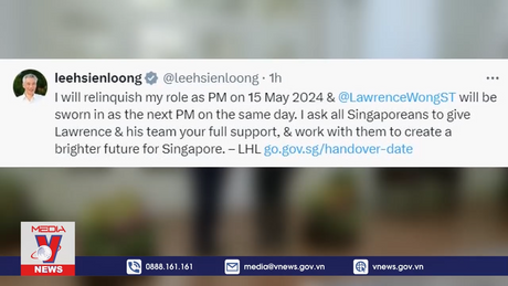 Thủ tướng Singapore xác nhận thời điểm từ nhiệm