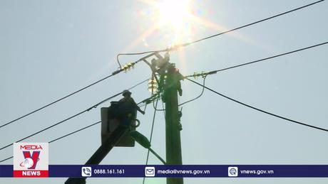Đảm bảo cung cấp điện mùa nắng nóng