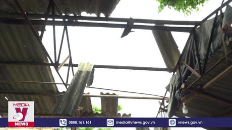 Mưa lớn tại Tuyên Quang làm 678 nhà dân bị tốc mái