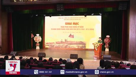 Khai mạc Tuần phim 70 năm chiến thắng Điện Biên Phủ