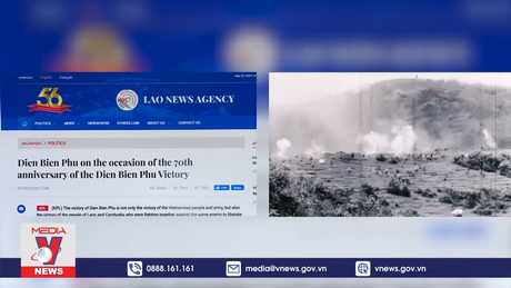 Báo chí Lào ca ngợi Chiến thắng Điện Biên Phủ