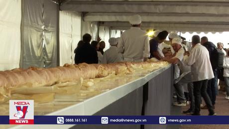 Kỷ lục Guinness chiếc baguette dài nhất thế giới