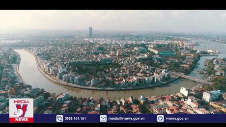 Hải Phòng - Cửa ngõ giao thương quốc tế