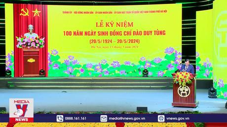 Kỷ niệm 100 năm ngày sinh đồng chí Đào Duy Tùng