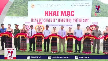 Quảng Nam triển lãm “Huyền thoại Trường Sơn”