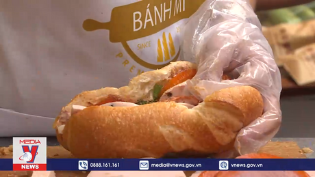 Lễ hội Bánh mì Việt Nam – Lan tỏa giá trị ẩm thực thế giới