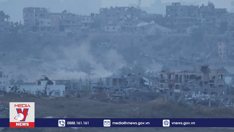 Israel tiếp tục đẩy mạnh chiến dịch tại Gaza