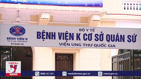 Bệnh viện K - Cơ sở Quán Sứ chính thức hoạt động