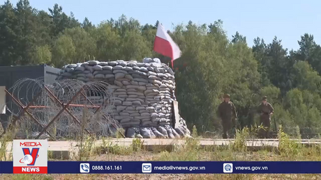 Ba Lan tăng cường an ninh biên giới phía Đông