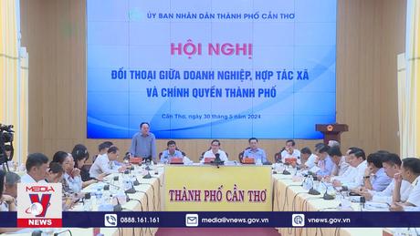 Cần Thơ đối thoại với doanh nghiệp, hợp tác xã