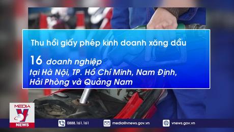 Nhiều doanh nghiệp xăng dầu bị thu hồi giấy phép