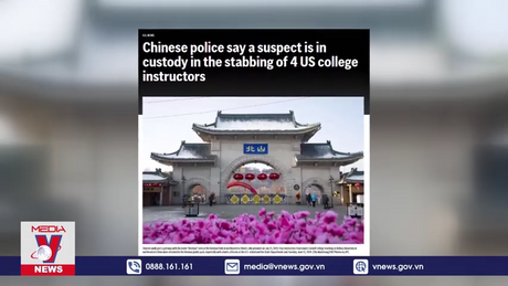 Bắt đối tượng nghi liên quan vụ tấn công bằng dao ở Trung Quốc