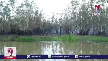 Đã khống chế được cháy rừng Vườn Quốc gia Tràm Chim  