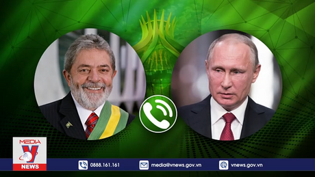 Tổng thống Brazil, Nga thảo luận về hội nghị hòa bình Ukraine