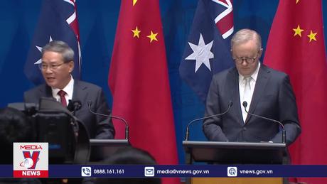 Australia và Trung Quốc nhất trí tăng cường hợp tác