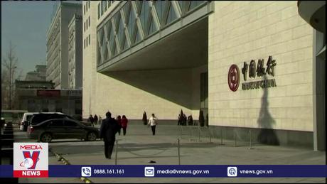 Trung Quốc lập quỹ hỗ trợ các tổ chức tài chính