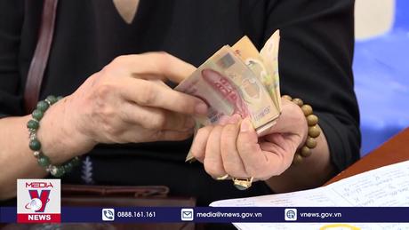 Hơn 16.200 tỷ đồng để tăng lương hưu, trợ cấp từ 1/7