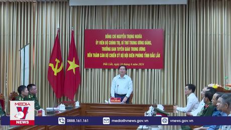 Trưởng Ban Tuyên giáo Trung ương làm việc tại Đắk Lắk