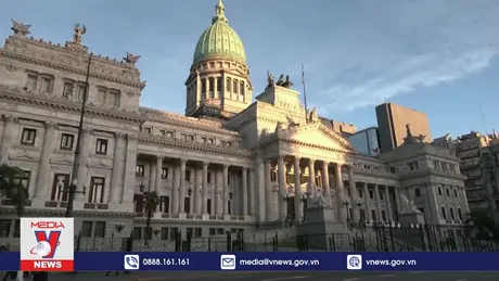 Quốc hội Argentina thông qua gói cải cách kinh tế