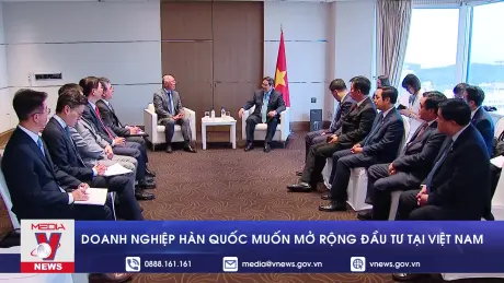 Doanh nghiệp Hàn Quốc muốn mở rộng đầu tư tại Việt Nam