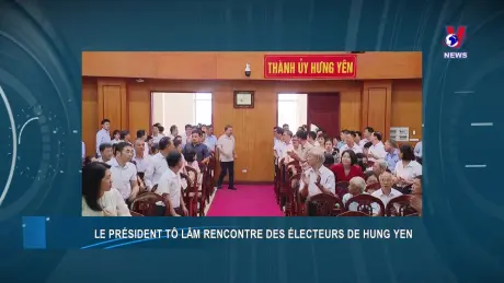 Journal hebdomadaire - Bản tin tiếng Pháp ngày 08/7/2024