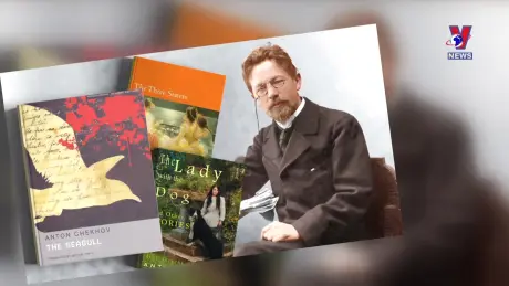 Thông điệp lịch sử: Anton Chekhov - Nhà văn làm ta muôn thuở say mê