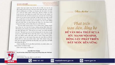 Tổng Bí thư Nguyễn Phú Trọng - Nhà lãnh đạo có tầm nhìn xa