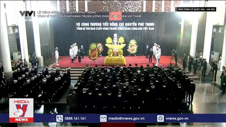 Lễ Quốc tang Tổng Bí thư Nguyễn Phú Trọng