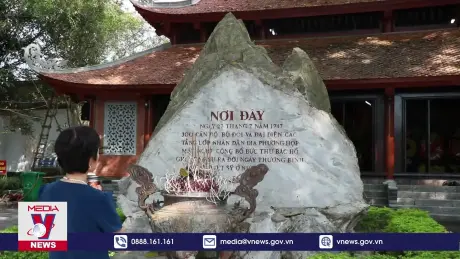 Di tích 27/7 - Nơi cội nguồn tri ân các Anh hùng - Liệt sĩ