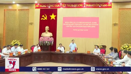 Tiểu ban Kinh tế - Xã hội làm việc với vùng Đồng bằng sông Hồng