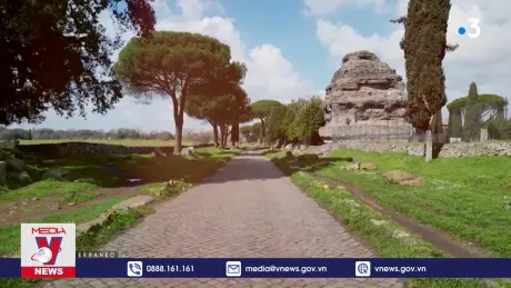 “Đường cổ” Appia của Italy trở thành Di sản thế giới