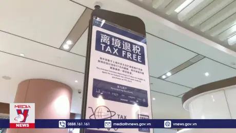 Trung Quốc mở rộng dịch vụ hoàn thuế