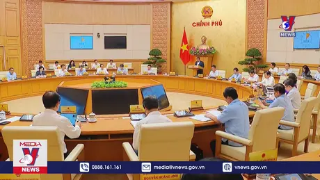 Chính phủ họp phiên thường kỳ tháng 7