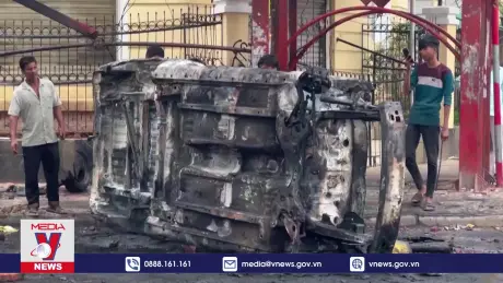 Bất ổn chính trị tại Bangladesh diễn biến phức tạp