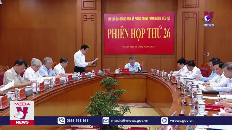 Phiên họp thứ 26, BCĐ Trung ương về phòng, chống tham nhũng