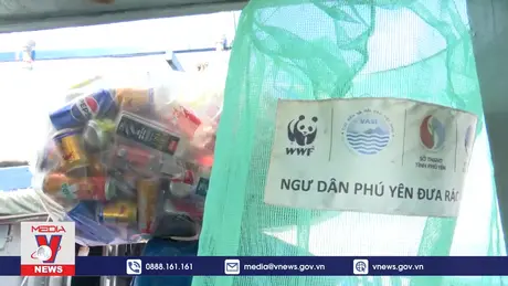 Ngư dân đưa rác về bờ - mô hình thiết thực bảo vệ môi trường biển