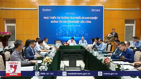 Thị trường trái phiếu Doanh nghiệp còn nhiều tồn tại