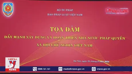 Đẩy mạnh xây dựng và hoàn thiện Nhà nước pháp quyền xã hội chủ nghĩa Việt Nam