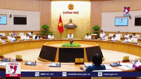 Phiên họp Chính phủ chuyên đề xây dựng pháp luật tháng 8