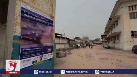 WHO nỗ lực ngăn sự bùng phát của bệnh đậu mùa khỉ