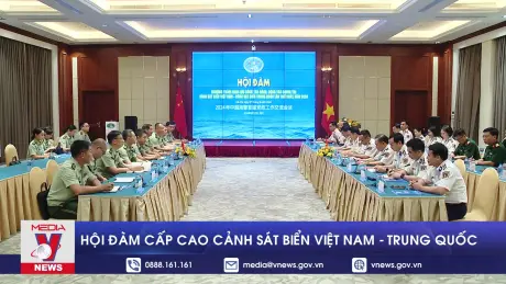 Hội đàm cấp cao Cảnh sát biển Việt Nam - Trung Quốc