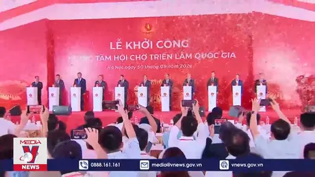 Khởi công Trung tâm Hội chợ Triển lãm Quốc gia tại Hà Nội