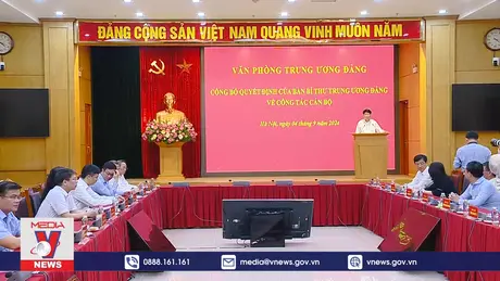 Công bố các quyết định bổ nhiệm chức vụ Trợ lý Tổng Bí thư