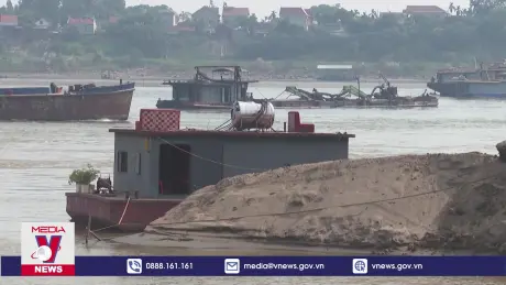 Phú Thọ tạm dừng hoạt động khai thác tại 35 mỏ cát trên các sông