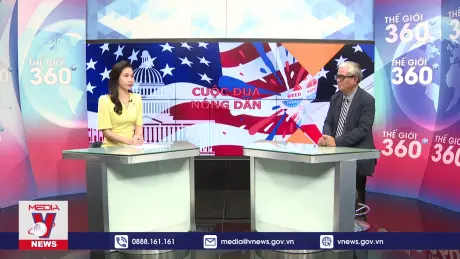 Thế giới 360 độ: Cuộc đua nóng dần 