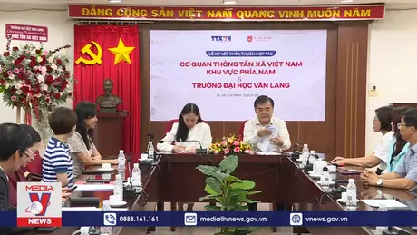 Cơ quan TTXVN khu vực phía Nam ký kết hợp tác với trường ĐH Văn Lang