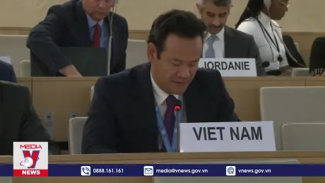 Việt Nam kêu gọi đảm bảo quyền con người cho mọi người