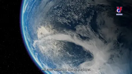 Thông điệp lịch sử: Ngày Quốc tế bảo vệ tầng Ozone